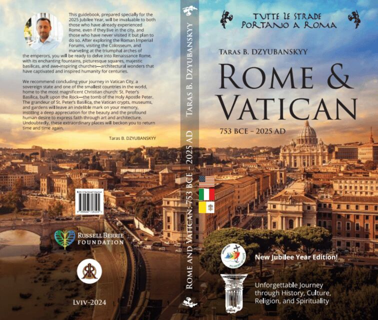 "Rome and Vatican: 753BCE - 2025AD" Jubilee Year Guidebook - Key things I’d focus on before you go